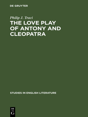 cover image of The Love Play of Antony and Cleopatra